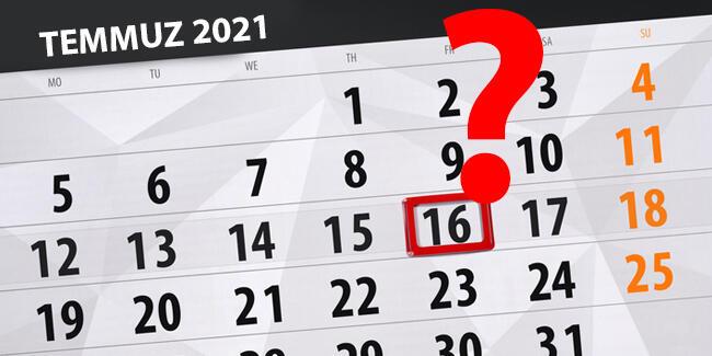 16 Temmuz 2021 tatil mi? 16 Temmuz Cuma resmi tatil olur mu?