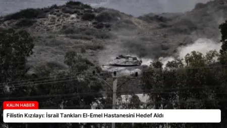 Filistin Kızılayı: İsrail Tankları El-Emel Hastanesini Hedef Aldı