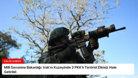 Milli Savunma Bakanlığı: Irak’ın Kuzeyinde 3 PKK’lı Terörist Etkisiz Hale Getirildi