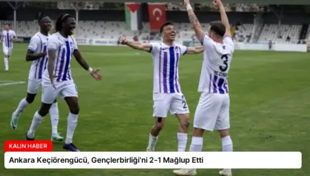 Ankara Keçiörengücü, Gençlerbirliği’ni 2-1 Mağlup Etti