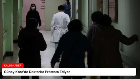 Güney Kore’de Doktorlar Protesto Ediyor