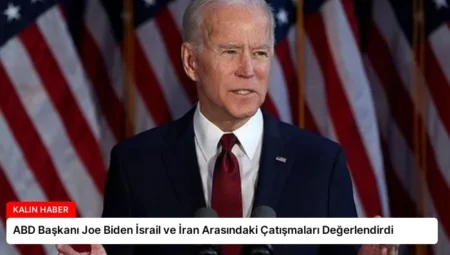 ABD Başkanı Joe Biden İsrail ve İran Arasındaki Çatışmaları Değerlendirdi