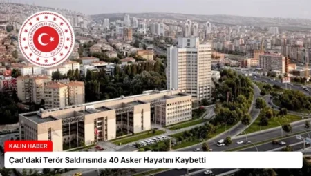 Çad’daki Terör Saldırısında 40 Asker Hayatını Kaybetti